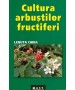 Cultura arbustilor fructiferi, Lenuta Chira